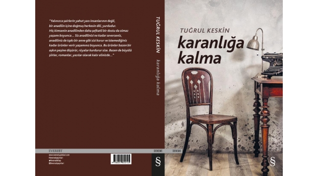 Şair-yazar Tuğrul Keskin’den yeni kitap: “KARANLIĞA KALMA”