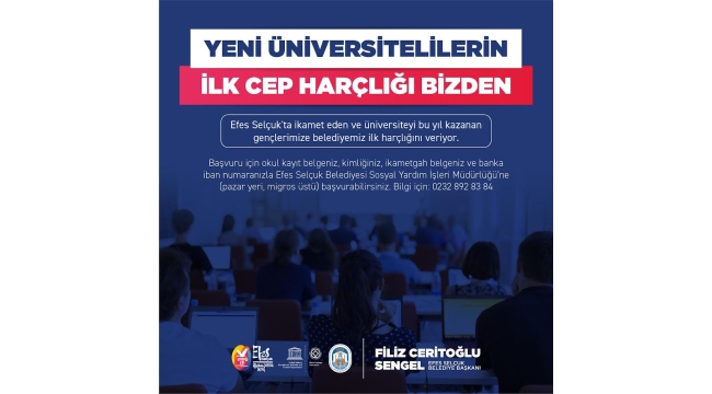 Efes Selçuklu yeni üniversitelilerin ilk harçlıkları belediyeden 