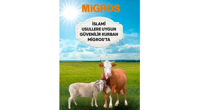 İslami usullere uygun güvenilir kurban ücretsiz kasaplık hizmeti ile Migros'ta