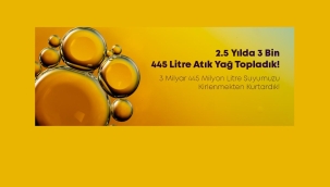 Atık yağlar toplandı, milyarlarca litre su kirlenmekten kurtarıldı