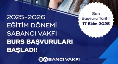 Sabancı Vakfı'nın burs başvuruları başladı
