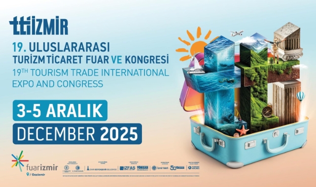 Turizm dünyası 19. kez İzmir’de bir araya geliyor