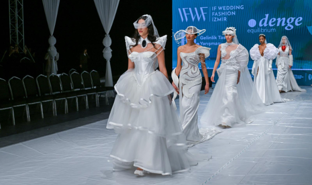 IF Wedding Fashion İzmir’den dünya sahnesine