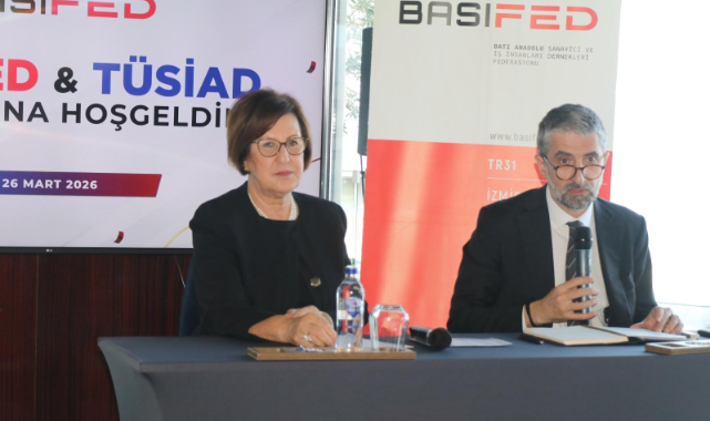 BASİFED ile TÜSİAD İzmir’de buluştu