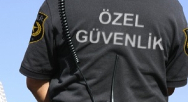 Özel Güvenlik Sektöründen önemli talep